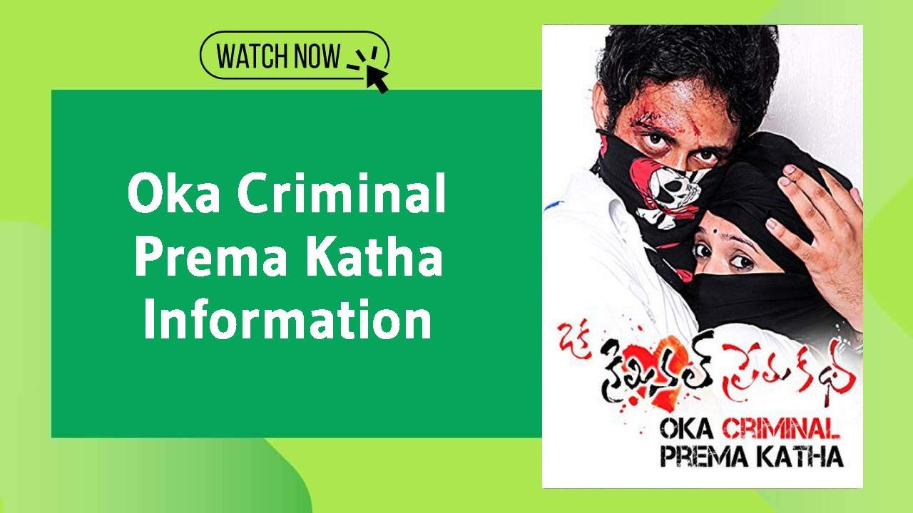 Oka Criminal Prema Katha