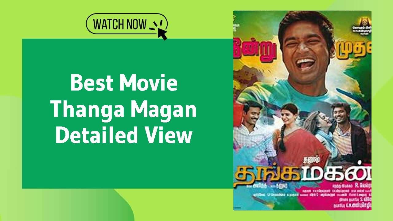Thanga Magan